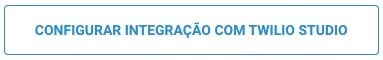 botao-configurar-credenciais-twilio-studio