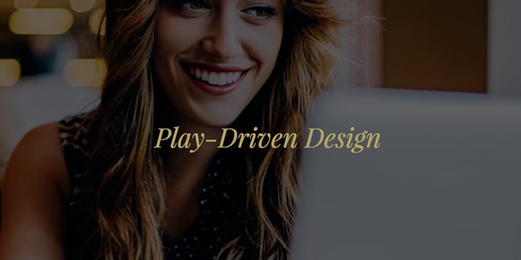 Conheça a inovadora metodologia Play-Driven Design