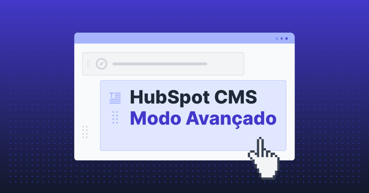 Como criar modelos de página HubSpot (CMS Templates) de modo avançado