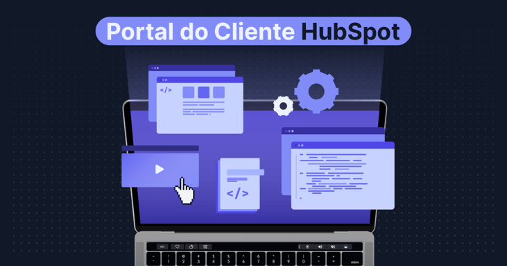 Portal do Cliente HubSpot (Service Hub): tudo que você precisa saber